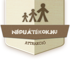 Attrakció - Népi játékok